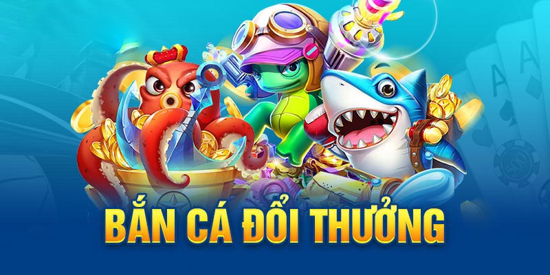 Khám phá chuyên mục Bắn Cá trả thưởng trực tuyến